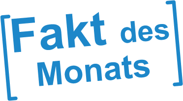 Fakt des Monats